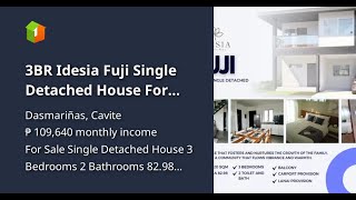 3BR Idesia Fuji Single Detached House For Sale in Dasmarinas Cavite [upl. by Teri]