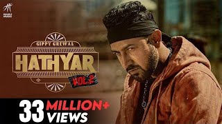 Hathyar 2 Full Video  Gippy Grewal  Navpreet Banga  Happy Raikoti  Bal Deo  Laddi Gill [upl. by Bashuk]