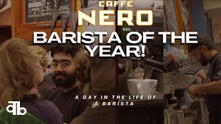 A DAY IN THE LIFE OF A BARISTA AT CAFFE NERO  BARISTA OF THE YEAR 2024 EDITION  Warad Bhat [upl. by Aiouqahs]