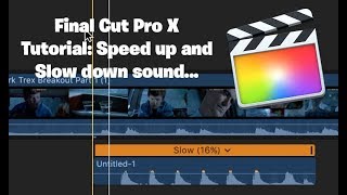 Speed Up and Slow Down Sound in Final Cut Pro [upl. by Trix]