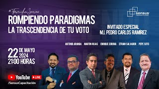 Rompiendo Paradigmas La trascendencia de tu voto [upl. by Schug813]