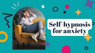 Selfhypnosis for anxiety  with Malminder Gill [upl. by Eile]