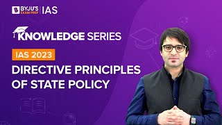 Directive Principles of State Policy Explained  Indian Polity for UPSC Prelims amp Mains 20222023 [upl. by Ilil]