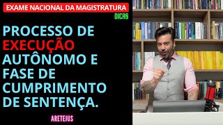 Processo de execução autônomo e fase de cumprimento de sentença Dicas para o ENAM [upl. by Polky677]