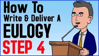 How To Write And Deliver A Eulogy Step 4 of 6  Eulogy Definition  Bring Them Together [upl. by Poore864]