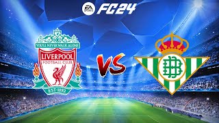 FC 24  Liverpool vs Real Betis  Club Friendly 2024  Full Match amp Gameplay [upl. by Denys]