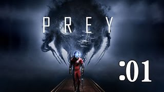 【SFホラー】 PREY（餌食）をプレイする：01 [upl. by Averill]