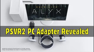 PSVR2 PC Adapter Revealed [upl. by Bandeen]