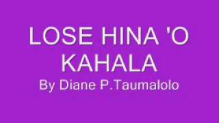 LOSE HINA O KAHALA [upl. by Ahsetan]