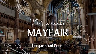 Mercato Mayfair  London Food Court [upl. by Vadnee]