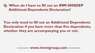 When do I have to fill out an IMM 0008DEP Additional Dependents Declaration [upl. by Nahtanha]