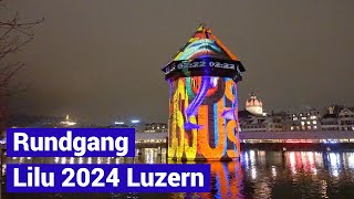 Lilu Lichtfestival Luzern 2024 Rundgang some highlights from the Light Festival Lucerne Switzerland [upl. by Roze]