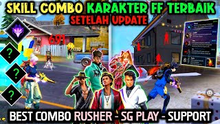 UPDATE  BRRANK  KOMBINASI CHARACTER FF TERBAIK  RUSHER DAN SUPPORT [upl. by Elonore]