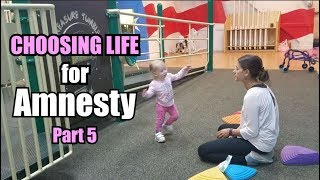 Choosing Life for Amnesty Part 5  Sweet Girl With Spina Bifida WALKS Without Walker [upl. by Airotciv970]