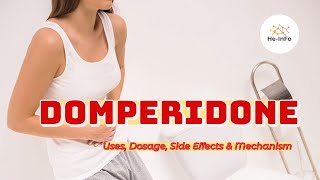 domperidone  Uses Dosage Side Effects amp Mechanism  Motilium [upl. by Arocet375]