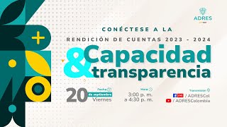 Rendición de cuentas ADRES 20232024 capacidad y transparencia [upl. by Nadoj149]