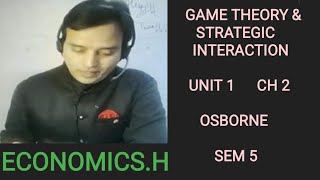 ECONOMICSH SEMESTER 5TH GAME THEORY amp STRATEGIC INTERACTIONS UNIT 1 PRISONERS DILEMMA CLASS 1 [upl. by Bertine]