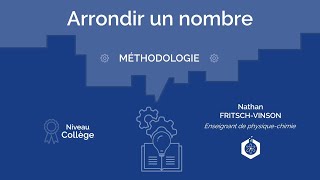 ✍ Arrondir un nombre ‖ PhysiqueChimie  Mathématiques ‖ Collège [upl. by Dawaj629]