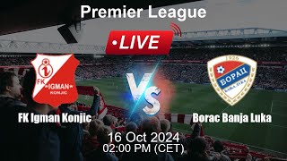 🔴 LIVE FK Igman Konjic vs Borac Banja Luka  Animated Live Football Stream [upl. by Hollister]