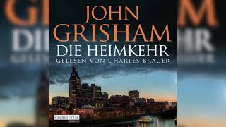 Die Heimkehr von John Grisham  teil 2  Krimi Thriller Hörbuch [upl. by Berns312]