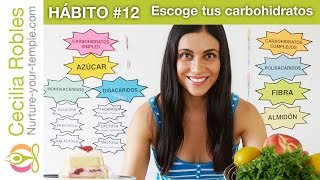 HÁBITO 12 CARBOHIDRATOS 🍩 Simples vs complejos 🍎 Qué son los carbohidratos y para qué sirven 💪 [upl. by Loginov211]