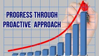 Proactive Approach Explained  Motivational Video on Proactiveness  Tips to becoming proactive [upl. by Aener]