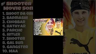 Shooter All Punjabi Song  Non  Stop Punjabi Jukebox 2024  Best Punjabi Movie Song 2024 shorts [upl. by Raycher]