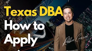 How to Apply for a DBA in Texas [upl. by Munson844]