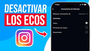 Como DESACTIVAR los ECOS en Instagram Guia Completa [upl. by Nikolos]