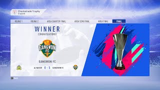 FIFA19  CHECKATRADE TROPHY  GANGWON WINNER [upl. by Diane-Marie997]