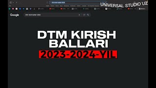 DTM OTM KIRISH BALLARI 2023 2024  sirtqi kunduzgi kechki Jahon tillari Samarqand Toshkent [upl. by Milzie]