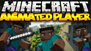 Minecraft ANIMATED PLAYERS Realistic Movements  Mod Showcase [upl. by Frydman]