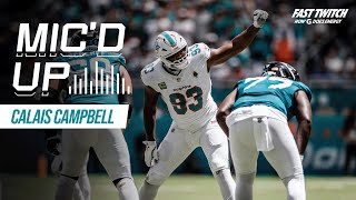 Calais Campbell Micd Up during Week 1 WIN over Jacksonville Jaguars  Miami Dolphins [upl. by Nodaj]