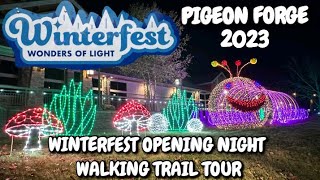 Pigeon Forge NEW Winterfest Wonders Of Light 2023 Opening Night Ceremony amp Walking Trail Tour [upl. by Akirat]