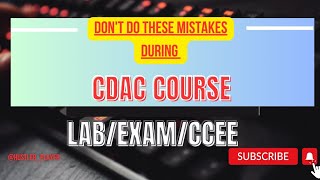 CDAC COURSE  LAB  EXAM  CCEE  STRATEGY cdac learning preparation [upl. by Orth164]