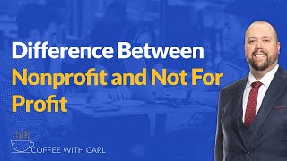 Difference Between Nonprofit and Not For Profit [upl. by Armstrong]