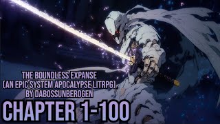 The Boundless ExpanseAn Epic System Apocalypse LitRPG Chapter 1100 LitRPG RoyalRoad Audiobook [upl. by Orelee838]