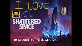 STARFIELD SHATTERED SPACE  Start Tracking Supplies  4K HDR [upl. by Ayotl503]