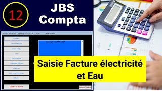 12  Formation Comptabilité Pratique Darija  Saisie Facture électricité et Eau [upl. by Alyhs295]