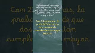 ¿Sabías que el quotparadoja del cumpleañosquot sugiere que solo 23 personas son suficientes para [upl. by Nyllewell263]