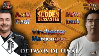 Sudden Dessaster  DauT vs AccM  MrYo vs Dark  Vinch vs Margou 8vos  SuperDr4ft  TaToH vs Z40 [upl. by Atarman476]