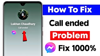 Messenger Call Ended Problem 2024  Messenger Call Failed Problem  How To Fix Messenger Call Ended [upl. by Dunstan]