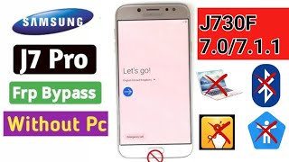 samsung J7 pro frp bypass withoutpc SAMSUNG J730F 70 711 frp bypass 2024 [upl. by Rushing]