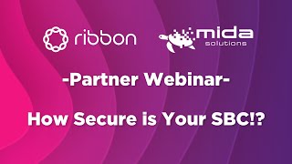 How Secure is Your SBC  Partner Webinar [upl. by Nhtanhoj]