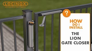 Lion Hydraulic Gate Closer  Locinox Installation Video [upl. by Salohcim]