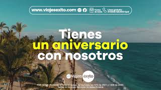 Tienes un aniversario con Viajes Éxito ¡Celebremos viajando ✈ [upl. by Llehsad]