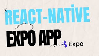 Quick Setup Guide to React Native Expo  How to Build Your First React Native Expo App [upl. by Henrieta]