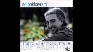 Edip Akbayram  Yalan Oldu [upl. by Tsirc]