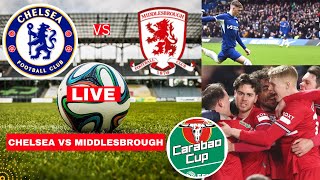 Chelsea vs Middlesbrough 61 Live Stream Carabao Cup Semi Final EFL Football Match Score Highlights [upl. by Anetsirhc]