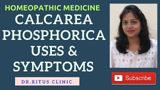 Calcarea Phosphorica Calcarea Phos Homeopathy Medicine Benefits Uses amp Symptoms By Dr Ritu Jain [upl. by Hershell]